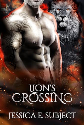 Lion's Crossing (By: Jessica E. Subject) cover