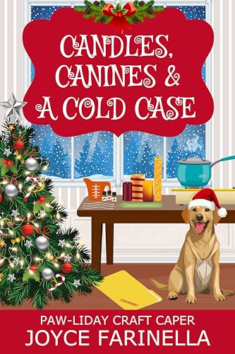 Candles, Canines, & A Cold Case (By: Joyce Farinella) cover