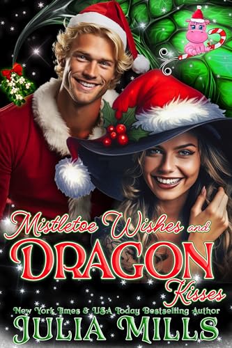 Mistletoe Wishes and Dragon Kisses book cover