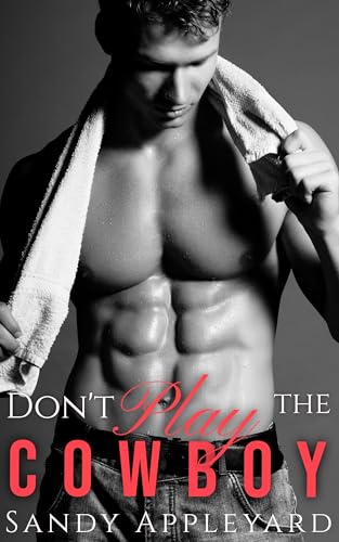 Don't Play the Cowboy book cover