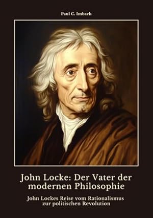 Der Mensch und seine Rechte John Locke