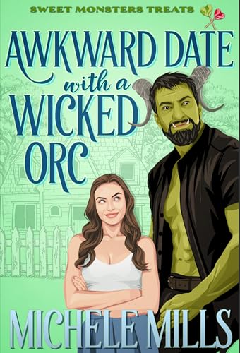 Awkward Date With A Wicked Orc book cover