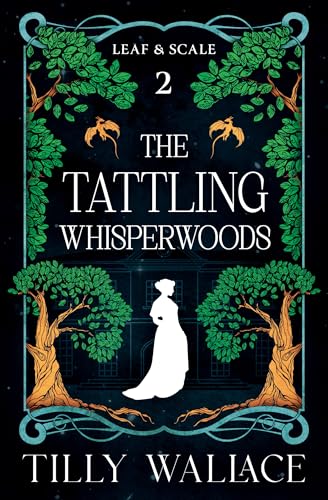 The Tattling Whisperwoods book cover