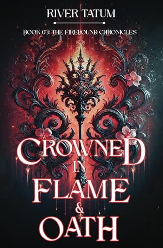 Crowned in Flame and Oath book cover