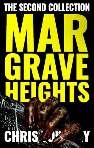 Margrave Heights: The Second Collection (By: Chris Townley) cover
