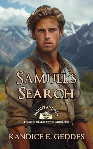 Samuel's Search (By: Kandice E. Geddes) cover