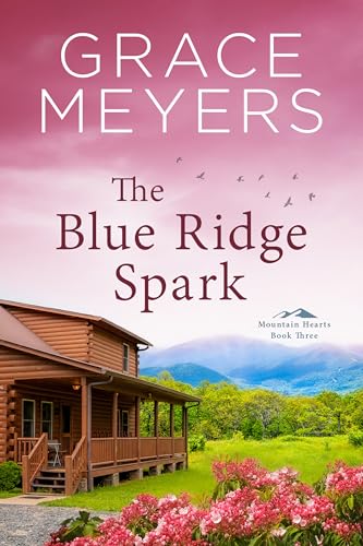 The Blue Ridge Spark, Book 3 book cover