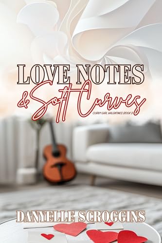 Love Notes & Soft Curves cover