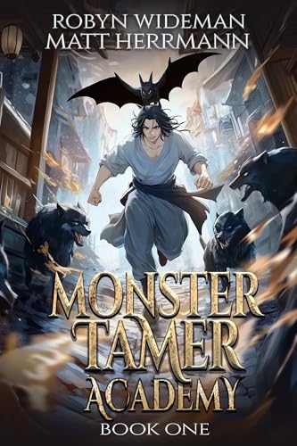 Monster Tamer Academy 1 book cover