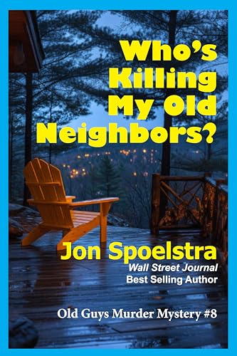 Who's Killing My Old Neighbors? cover