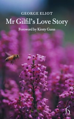 Mr Gilfil's Love Story book cover