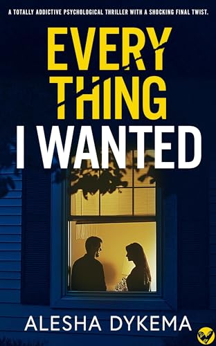 Everything She Has / Everything I Wanted book cover
