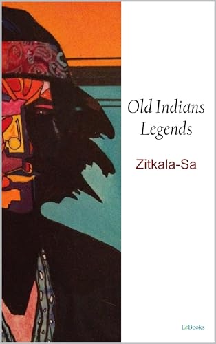 Old Indians Legends book cover