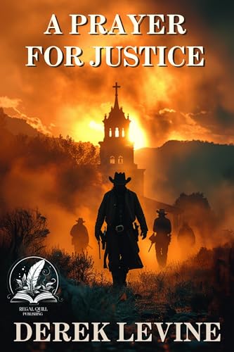 A Prayer for Justice (By: Derek Levine) cover