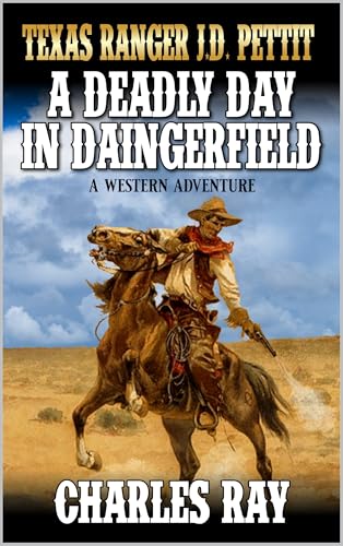 A Deadly Day In Daingerfield book cover