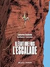 Il était une fois l'escalade - Nouvelle édition augmentée 2025
