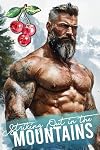Striking Out In The Mountains (Greene Mountain Boys)