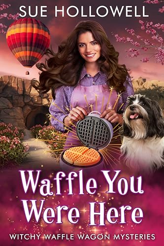 Waffle You Were Here book cover