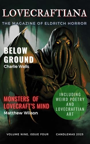 Lovecraftiana: Volume 9, Issue 4, Candlemas Eve 2025 book cover