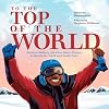 To the top of the world : Barbara Hillary, the first Black woman to reach the North and South Poles