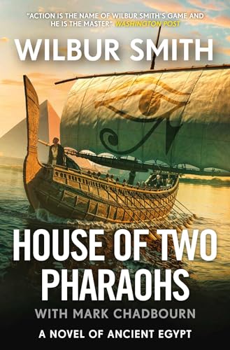 House of Two Pharaohs (With: Wilbur Smith) cover