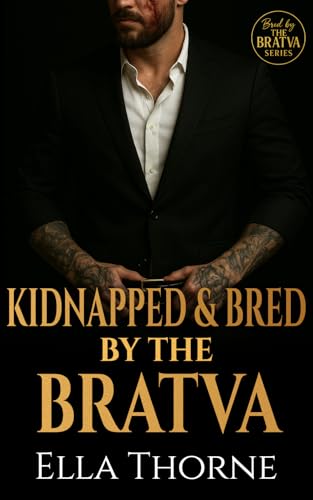 Kidnapped & Bred by the Bratva book cover