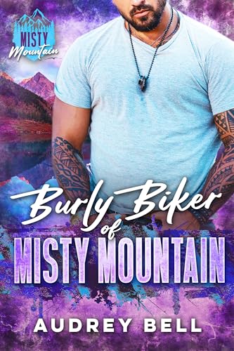 Burly Biker of Misty Mountain book cover