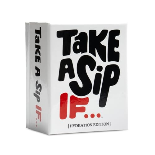 Take A Sip If… [Hilarious Party Game for Adults, Perfect for Game Night, Ice Breakers, Conversation Starter, Great for Chill Nights or Big Groups, Fun Gift for Friends]
