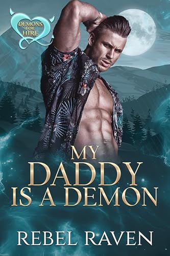 My Daddy is a Demon (By: Rebel Raven) cover