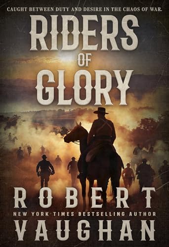 Riders of Glory: A Western Historical Fiction Novel book cover