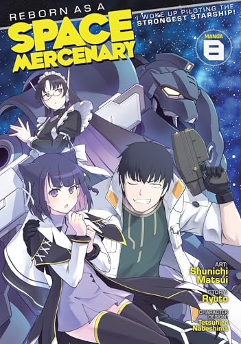I Woke Up Piloting the Strongest Starship!Vol. 8 book cover