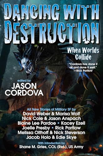 Dancing with Destruction book cover