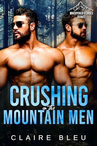 Crushing on the Mountain Men (By: Claire Bleu) cover