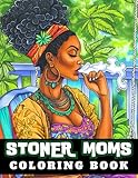 STONER MOMS coloring book