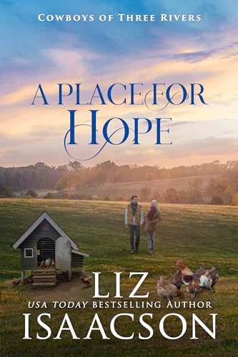 The Cowboy Who Believed Again / A Place for Hope book cover