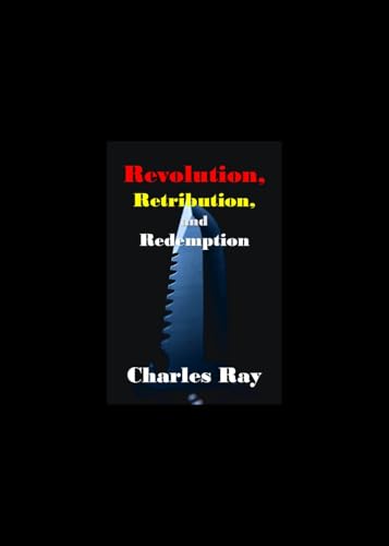 Revolution, Retribution, and Redemption book cover