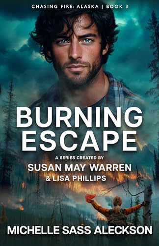 Burning Escape (By: Michelle Sass Aleckson) cover