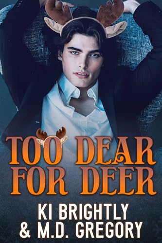 Too Dear for Deer (With: M.D. Gregory) cover