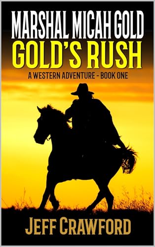 Gold's Rush (By: Jeff Crawford) cover