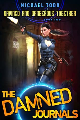 Damned and Dangerous Together book cover