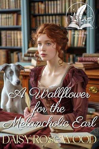 A Wallflower for the Melancholic Earl book cover