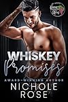 Whiskey Promises (Wine Country Alphas)