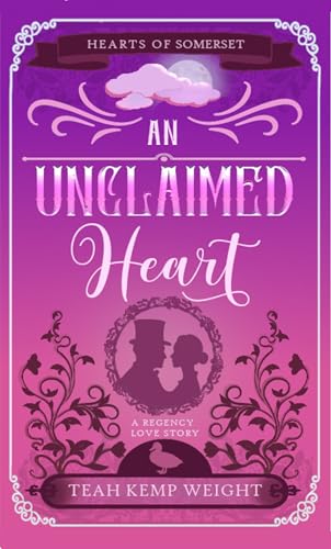 An Unclaimed Heart (By: Teah Kemp Weight) cover