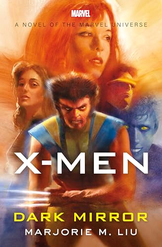 X-Men: The Dark Mirror book cover
