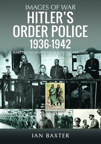 Hitler’s Order Police 1936–1942 book cover