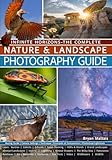 Infinite Horizons-The complete Nature & Landscape Photography Guide