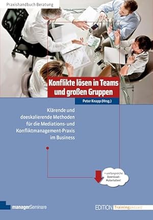 Konflikte lösen: Ein Handbuch für die Praxis Hans-Peter Nolting