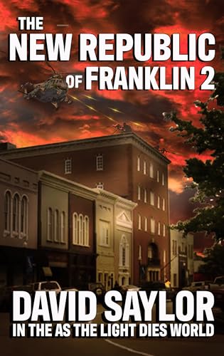 The New Republic Of Franklin 2 (With: David Saylor) cover