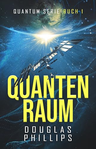 Quantum Space von Douglas Phillips, Cover