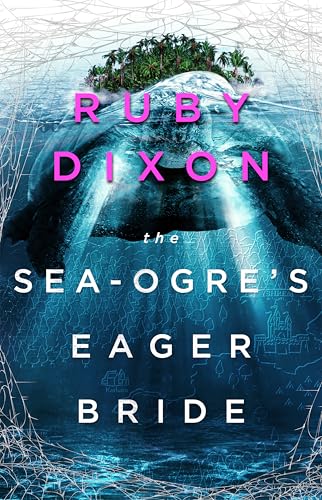 The Sea-Ogre's Eager Bride cover